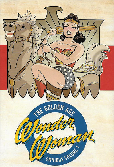 Cover for Wonder Woman: The Golden Age Omnibus (DC, 2016 series) #1