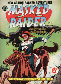 Cover Thumbnail for Masked Raider (World Distributors, 1955 series) #4