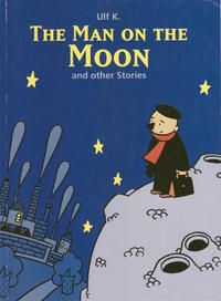 Cover Thumbnail for The Man on the Moon and Other Stories (Bries, 2000 series) 