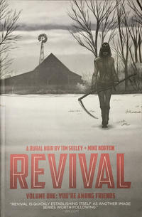 Cover Thumbnail for Revival (Image, 2012 series) #1 - You're Among Friends