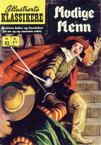 Cover for Illustrerte Klassikere [Classics Illustrated] (Illustrerte Klassikere / Williams Forlag, 1957 series) #82 [HRN 156] - Modige menn [2. opplag]