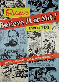 Cover Thumbnail for Ripley's Believe It or Not Annual (World Distributors, 1974 ? series) #1974