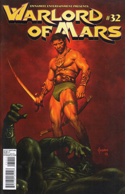 Cover for Warlord of Mars (Dynamite Entertainment, 2010 series) #32 [Cover A - Joe Jusko]