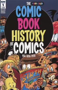 Cover Thumbnail for The Comic Book History of Comics (IDW, 2016 series) #1