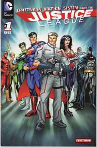 Cover Thumbnail for Craftsman Bolt-On System Saves the Justice League (DC, 2012 series) #1