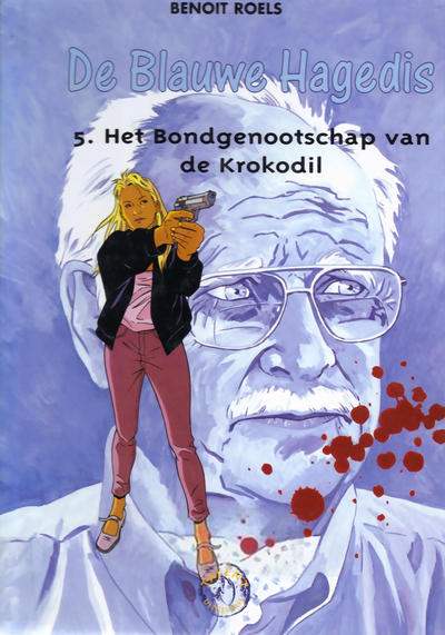 Cover for Collectie 500 (Talent, 1996 series) #171 - De Blauwe Hagedis 5: Het bondgenootschap van de krokodil