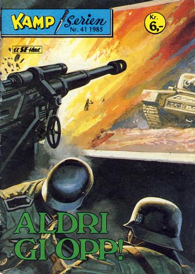 Cover for Kamp-serien (Serieforlaget / Se-Bladene / Stabenfeldt, 1964 series) #41/1985