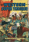 Cover for Western Super Thriller Comics (World Distributors, 1950 ? series) #45