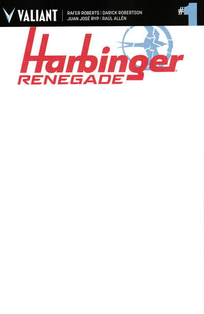 Cover for Harbinger Renegade (Valiant Entertainment, 2016 series) #1 [Cover F - Blank Sketch]