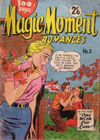 Cover Thumbnail for Magic Moment Romances (K. G. Murray, 1958 series) #2
