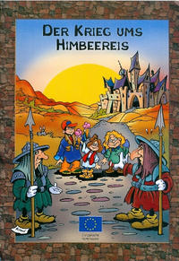 Cover Thumbnail for Der Krieg ums Himbeereis (Publications Office of the European Union, 1998 series) 