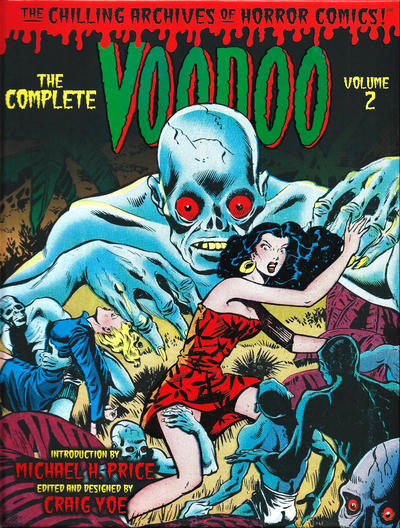 Cover for The Chilling Archives of Horror Comics! (IDW, 2010 series) #17 - The Complete Voodoo Volume 2