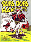 Cover for Supa Dupa Man (Frank Johnson Publications, 1945 ? series) 