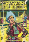 Cover for Western Super Thriller Comics (World Distributors, 1950 ? series) #74