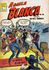 Cover for Aguila Blanca (Editora de Periódicos, S. C. L. "La Prensa", 1951 ? series) #69