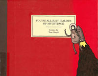 Cover Thumbnail for You're All Just Jealous of My Jetpack (Drawn & Quarterly, 2013 series) 