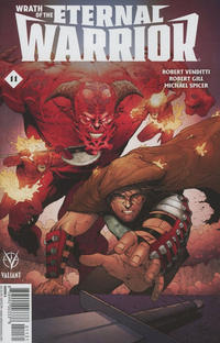 Cover Thumbnail for Wrath of the Eternal Warrior (Valiant Entertainment, 2015 series) #11 [Cover C - Robert Gill]