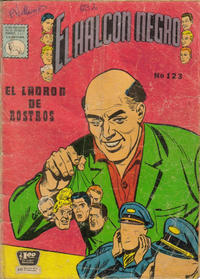 Cover Thumbnail for El Halcon Negro (Editora de Periódicos, S. C. L. "La Prensa", 1951 series) #123