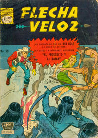 Cover Thumbnail for Flecha Veloz (Editora de Periódicos, S. C. L. "La Prensa", 1954 series) #59
