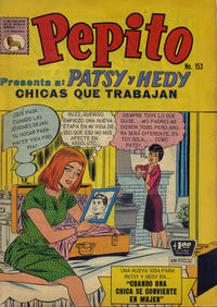 Cover Thumbnail for Pepito (Editora de Periódicos, S. C. L. "La Prensa", 1952 series) #153