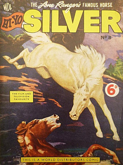 Cover for Hi-Yo Silver (World Distributors, 1953 series) #8