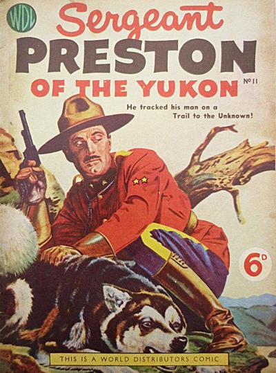 Cover for Sergeant Preston of the Yukon (World Distributors, 1953 series) #11