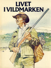Cover Thumbnail for Livet i vildmarken (Winthers Forlag, 1979 series) 