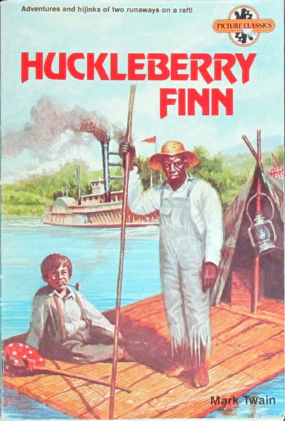 Cover for Picture Books / Picture Classics (Random House, 1981 series) #84724 - Huckleberry Finn
