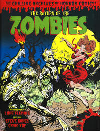 Cover Thumbnail for The Chilling Archives of Horror Comics! (IDW, 2010 series) #18 - The Return of the Zombies