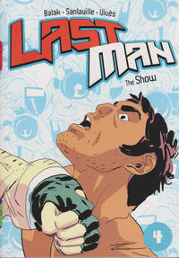 Cover Thumbnail for Last Man (First Second, 2015 series) #4 - The Show
