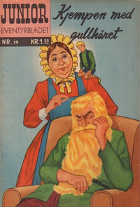 Cover Thumbnail for Junior Eventyrbladet [Eventyrbladet] (Illustrerte Klassikere / Williams Forlag, 1957 series) #19 - Kjempen med gullhåret