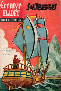 Cover Thumbnail for Junior Eventyrbladet [Eventyrbladet] (Illustrerte Klassikere / Williams Forlag, 1957 series) #59 - Saltberget