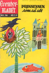 Cover Thumbnail for Junior Eventyrbladet [Eventyrbladet] (Illustrerte Klassikere / Williams Forlag, 1957 series) #78 - Prinsessen som så alt