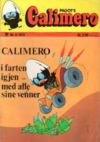 Cover Thumbnail for Calimero (Illustrerte Klassikere / Williams Forlag, 1973 series) #5/1973