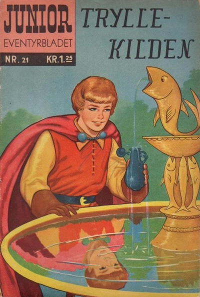 Cover for Junior Eventyrbladet [Eventyrbladet] (Illustrerte Klassikere / Williams Forlag, 1957 series) #21 - Tryllekilden