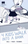 Cover Thumbnail for 4 Kids Walk into a Bank (2016 series) #1 [Emerald City Comic Con Convention Variant]