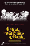 Cover for 4 Kids Walk into a Bank (Black Mask Studios, 2016 series) #1 [Southern Fried Comics Store Variant]