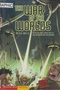 Cover Thumbnail for The War of the Worlds (Capstone Publishers, 2009 series) 