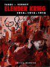 Cover for Elender Krieg (Edition Moderne, 2009 series) #1 - 1914 - 1915 - 1916