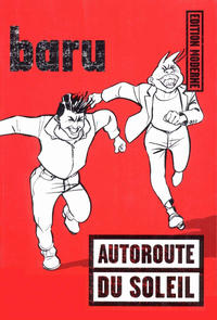 Cover Thumbnail for Autoroute du soleil (Edition Moderne, 2000 series) 