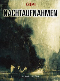 Cover Thumbnail for Nachtaufnahmen (avant-verlag, 2005 series) 