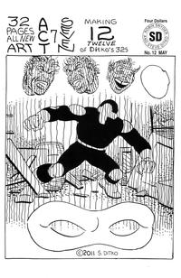 Cover Thumbnail for Act 7, Seven, Making 12, Twelve, of Ditko's 32s (Robin Snyder and Steve Ditko, 2011 series) #[nn]