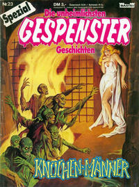 Cover Thumbnail for Gespenster Geschichten Spezial (Bastei Verlag, 1987 series) #23 - Knochen-Männer