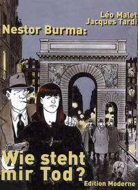Cover Thumbnail for Nestor Burma - Wie steht mir Tod? (Edition Moderne, 2001 series) 
