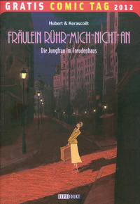 Cover Thumbnail for Fräulein Rühr-mich-nicht-an (Reprodukt, 2012 series) 
