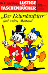 Cover Thumbnail for Lustiges Taschenbuch (1967 series) #1 - "Der Kolumbusfalter" und andere Abenteuer [5,- DM]