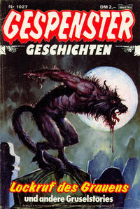 Cover Thumbnail for Gespenster Geschichten (Bastei Verlag, 1974 series) #1027