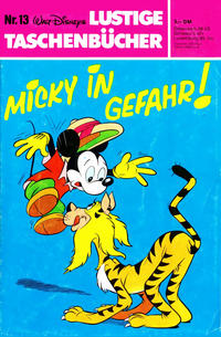 Cover Thumbnail for Lustiges Taschenbuch (Egmont Ehapa, 1967 series) #13 - Micky in Gefahr! [5,- DM]