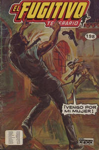 Cover Thumbnail for El Fugitivo Temerario (Editora Cinco, 1983 ? series) #198