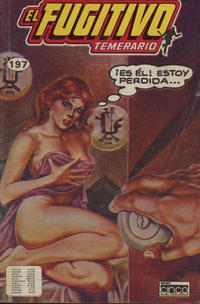 Cover Thumbnail for El Fugitivo Temerario (Editora Cinco, 1983 ? series) #197